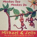 Monkey See Monkey Do Cover